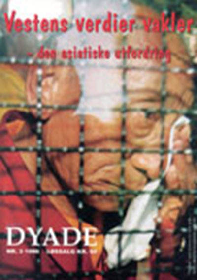 Dyade 1996/03: Vestens verdier vakler  – den asiatiske utfordring