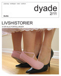 Dyade 2011/02: Livshistorier - Vi er alle fortellinger