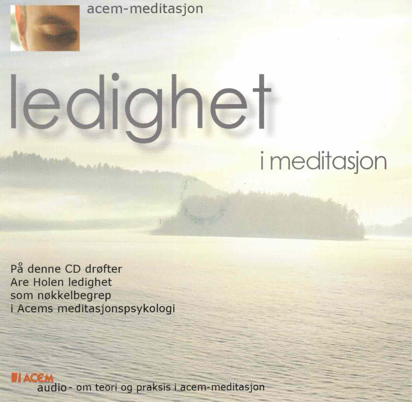 Ledighet i meditasjon